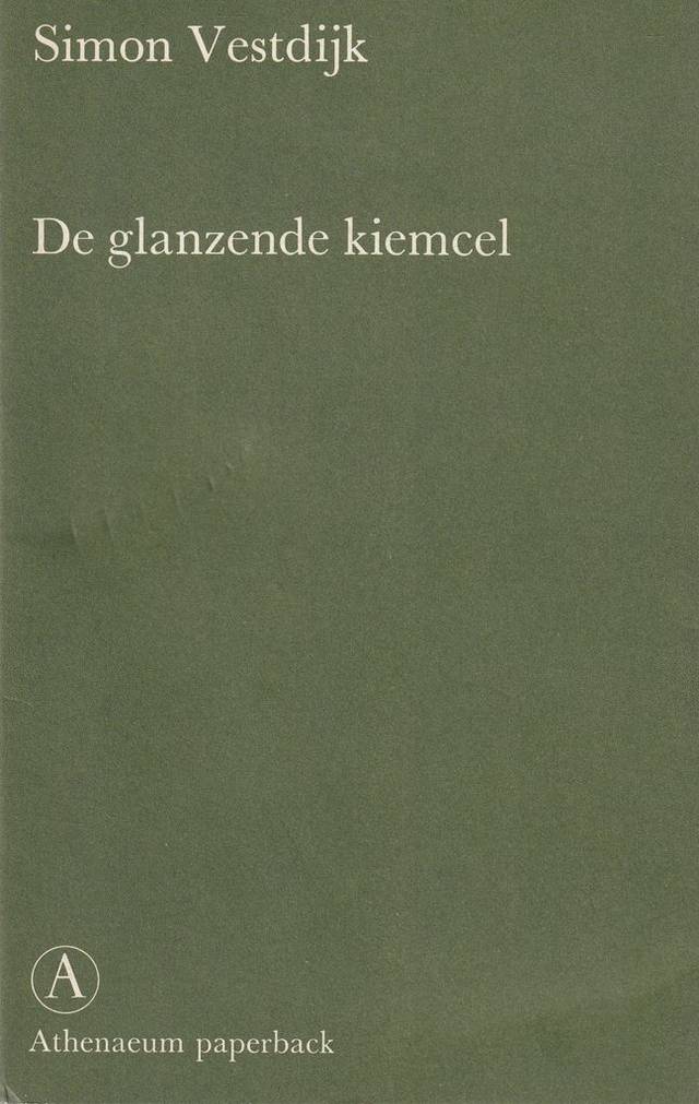 De glanzende kiemcel | Simon Vestdijk