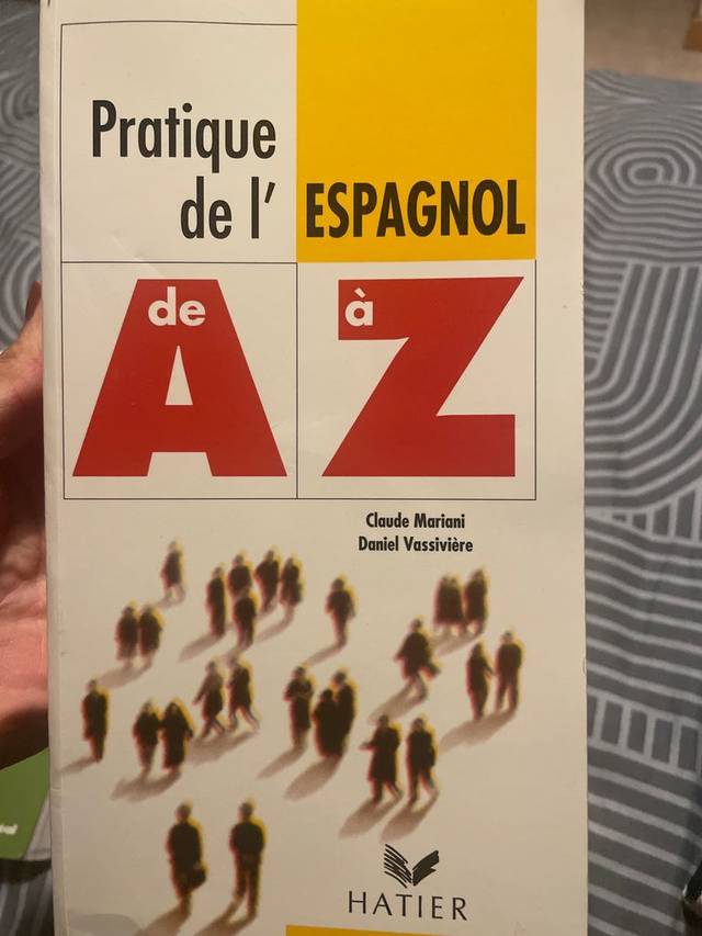 Pratique de l’espagnol de A à Z | Claude Mariani Daniel Vassivière