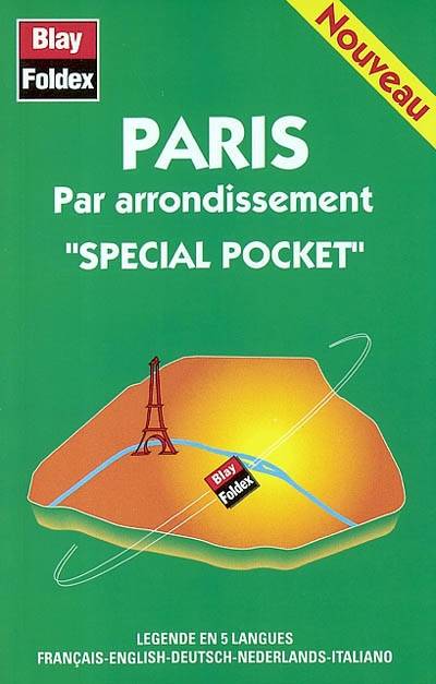 Paris par arrondissement spécial pocket : Paris grands axes, métro-RER, sens uniques-parkings, stations de taxis, rues piétonnes, la Défense, index des rues, renseignements pratiques | 