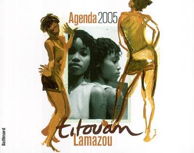 Agenda 2005 | Titouan Lamazou