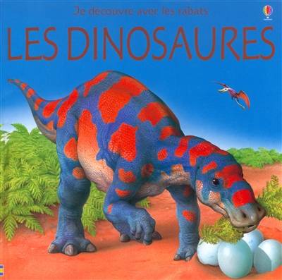 Les dinosaures | Alastair Smith, Peter David Scott, Muriel de Grey, Lorraine Beurton-Sharp