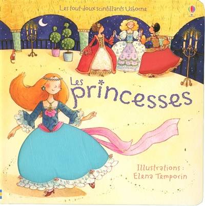 Les princesses | Fiona Watt, Elena Temporin, Renée Chaspoul