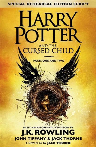 Harry Potter. Vol. 8. Harry Potter and the cursed child : parts one and two | Jack Thorne, J.K. Rowling, John Tiffany