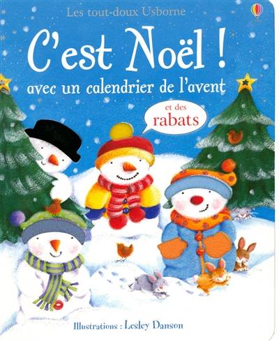 C'est Noël ! : avec un calendrier de l'avent | Lesley Danson, Fiona Watt, Renée Chaspoul