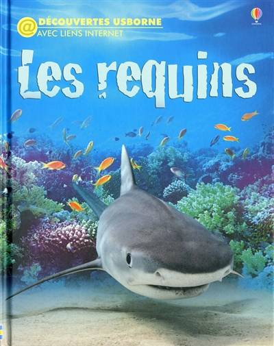 Les requins | Jonathan Sheikh-Miller, John Woodcock, Nathalie Chaput