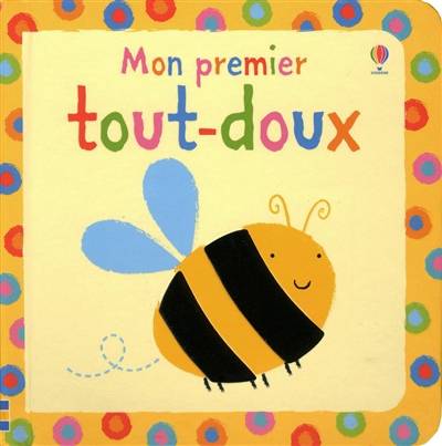 Mon premier tout-doux | Stella Baggott