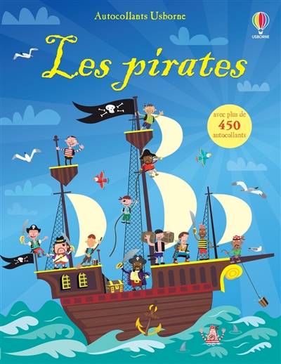 Les pirates | Paul Nicholls, Fiona Watt, Catherine Mackinnon, Erica Harrison, Renee Chaspoul, Nick Stellmacher, Virginie Clauzel