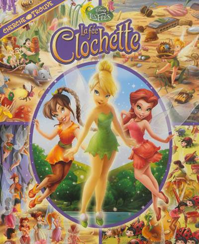 La fée Clochette | Walt Disney company, Art Mawhinney, Warner McGee, Clotilde Gaudelus