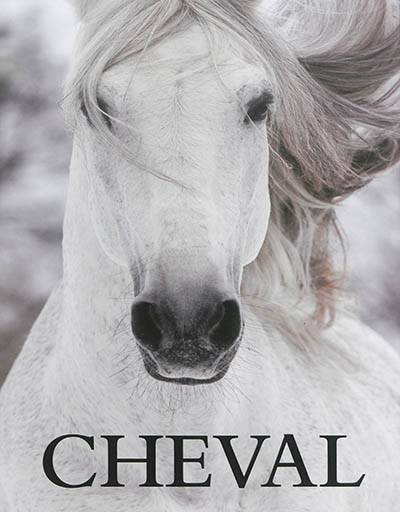 Cheval | Elaine Walker, Chantal Mitjaville