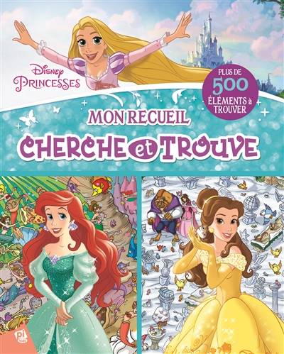 Princesses Disney : mon recueil cherche et trouve | Walt Disney company, Disney storybook art, Pierre Bouvet