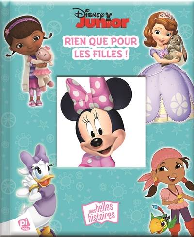 Disney junior : rien que pour les filles ! | Walt Disney company, Disney storybook art, Veronica Wagner, Gael Sitzia