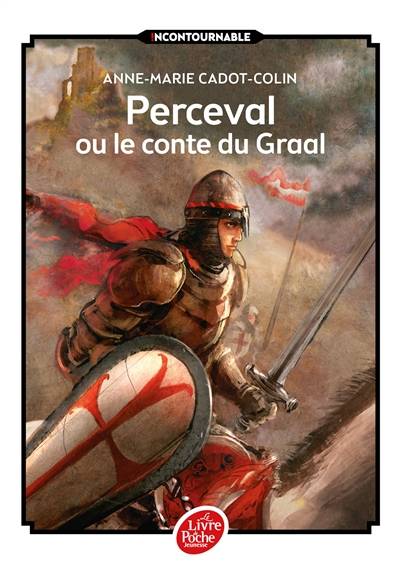 Perceval ou Le conte du Graal | Anne-Marie Cadot-Colin, Chrétien de Troyes