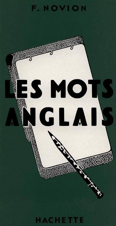 Les Mots anglais | Francois Novion