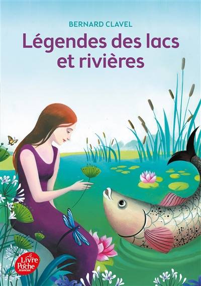 Légendes des lacs et rivières | Bernard Clavel, Morgan