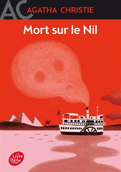 Mort sur le Nil | Agatha Christie, Elise Champon, Robert Nobret