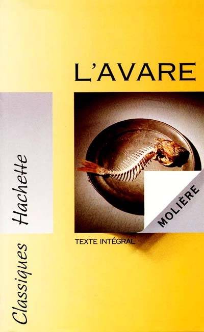 L'avare | Molière, Chantal Grenot, Dominique Thamin