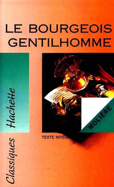 Le Bourgeois gentilhomme | Molière