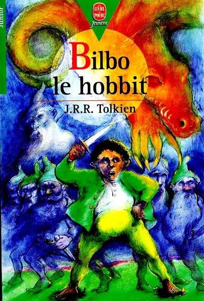 Bilbo le hobbit | John Ronald Reuel Tolkien, Evelyne Drouhin, Francis Ledoux