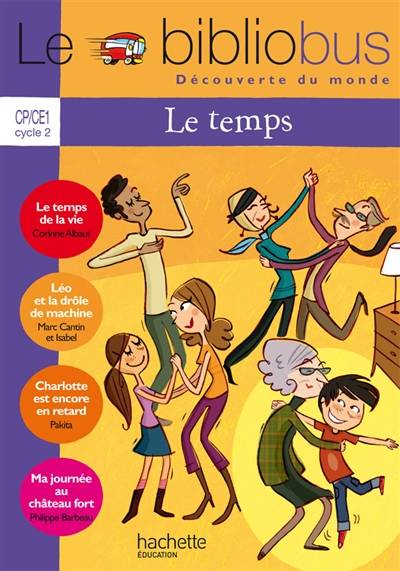 Le temps, CP-CE1 cycle 2 : livre élève | Pascal Dupont