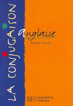 La conjugaison anglaise | Annie Sussel