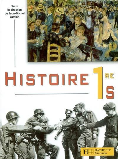 Histoire première S : livre de l'élève | Jean-Michel Lambin