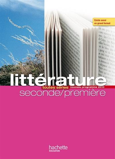 Littérature toutes séries seconde-première : format compact | Miguel Degoulet, François Mouttapa, Valérie Presselin