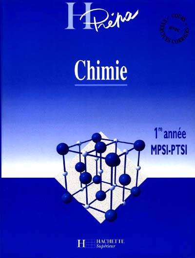 Chimie, 1re année, MPSI et PTSI | Andre Durupthy