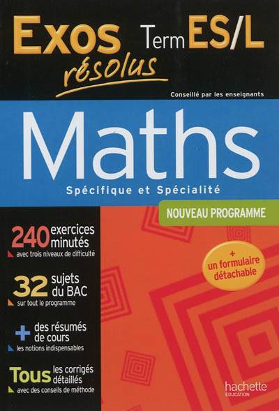 Maths spécifique et spécialité terminale ES, L : nouveau programme | Lydia Misset, Marie-Andrée Belarbi