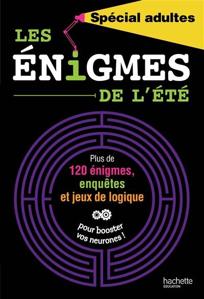 Les énigmes de l'été : spécial adultes | Michèle Lecreux, Pascal Guichard, Clémence Roux de Luze, Dominique Fages