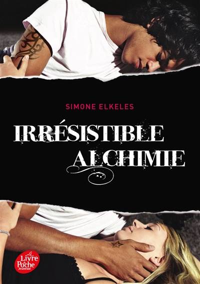 Irrésistible alchimie. Vol. 1 | Simone Elkeles, Cyril Laumonier