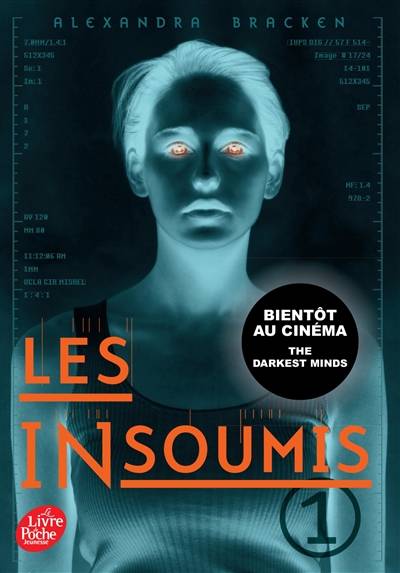 Les insoumis. Vol. 1 | Alexandra Bracken, Daniel Lemoine