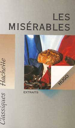 Les misérables : extraits | Victor Hugo, Brigitte Réauté, Monique Bouchard-Lespingal