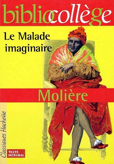 Le malade imaginaire | Molière, Jean-Claude Landat