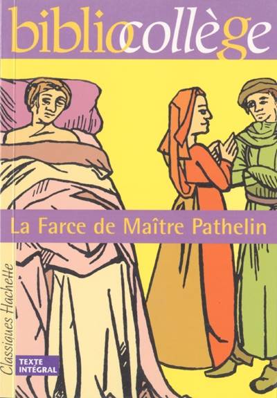 La farce de maître Pathelin | Fanny Marin, Fanny Marin