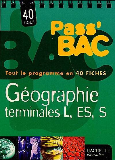 Géographie, terminales L, ES, S | Dominique Girard