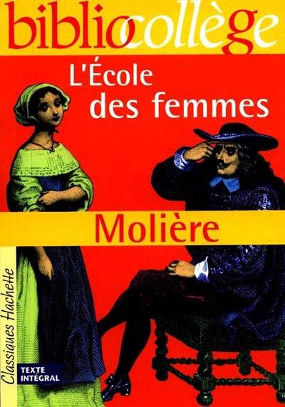 L'école des femmes | Molière, Marina Ghelber