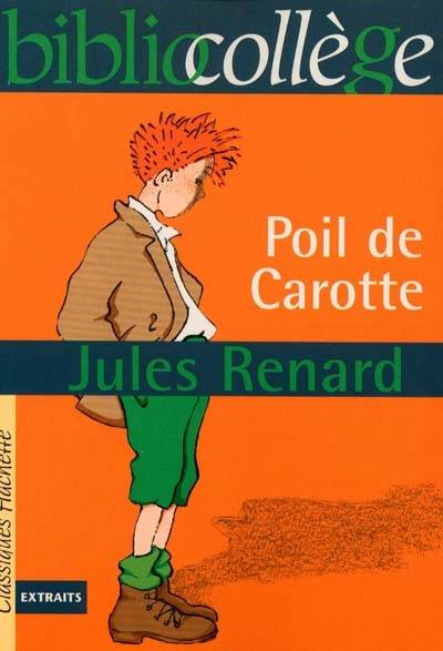 Poil de carotte | Jules Renard, Béatrice Mandopoulos, Albine Novarino-Pothier