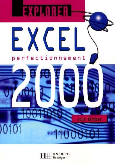 Excel 2000 : perfectionnement | Christele Daigmorte