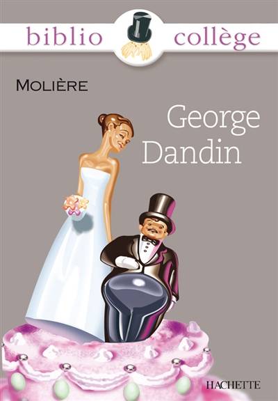 George Dandin ou Le mari confondu | Molière, Bertrand Louët