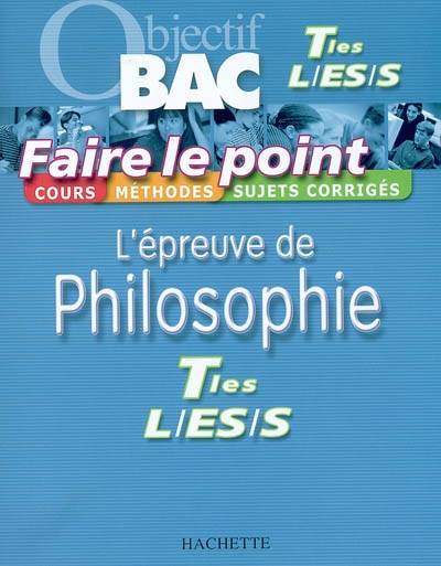 L'épreuve de philosophie, terminales L, ES, S : cours, méthodes, sujets corrigés | Sylvain Matton, Francois Deviers-Jonlon