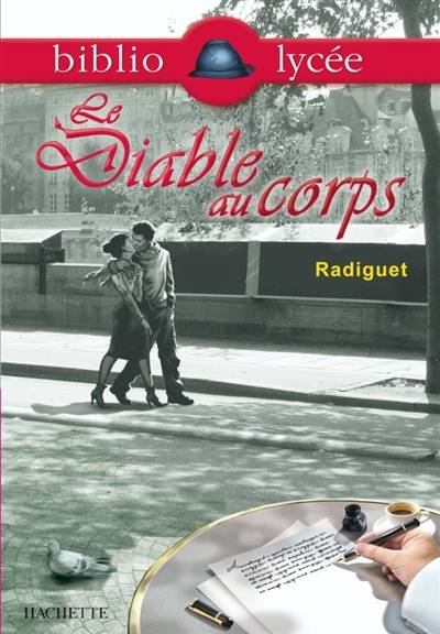 Le diable au corps | Raymond Radiguet, Bertrand Louët