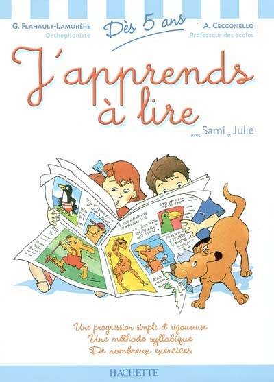 J'apprends à lire avec Sami et Julie | Geneviève Flahault-Lamorère, Adeline Cecconello, Annie-Claude Martin, Vasco-Gil Pereira