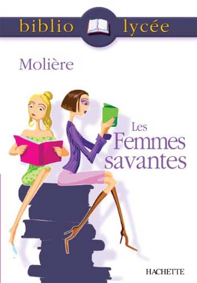 Les femmes savantes | Molière, Gertrude Bing