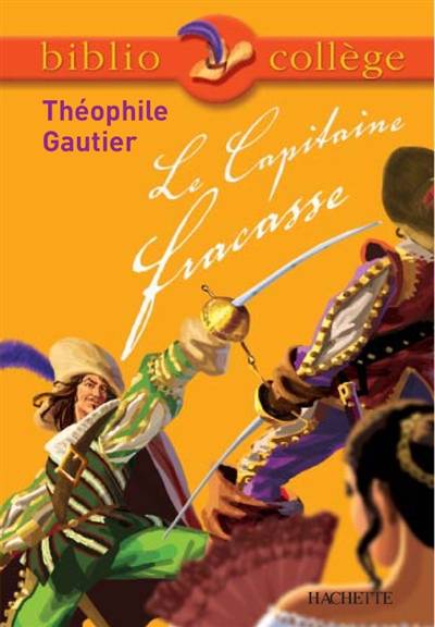 Le capitaine Fracasse | Théophile Gautier, Isabelle de Lisle