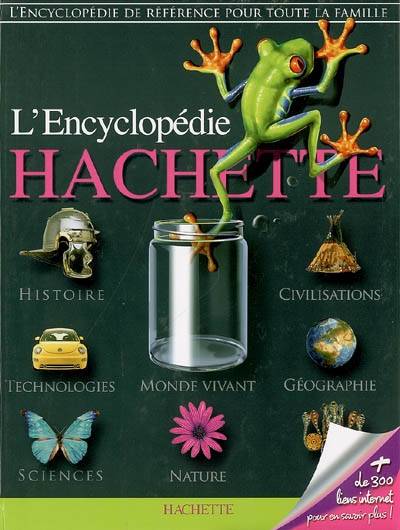 L'encyclopédie Hachette | Pascal Aubin, Sabine Rolland, Francine Sirven