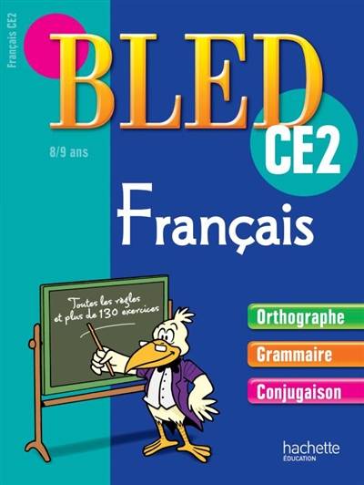 Bled cahier d'activités CE2 : grammaire, orthographe, conjugaison | Edouard Bled, Odette Bled, Daniel Berlion