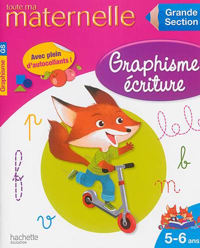 Toute ma maternelle, graphisme, écriture : grande section, 5-6 ans | Christelle Prudon