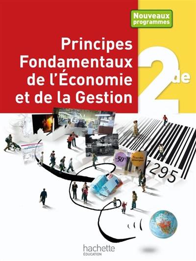 Principes fondamentaux de l'économie et de la gestion 2de : livre de l'élève | Edwige Pandolfi, Séverine Thoumin-Berthaud