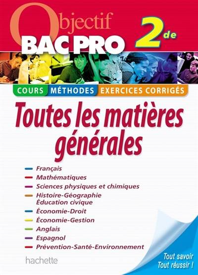 Toutes les matières générales, 2de | 