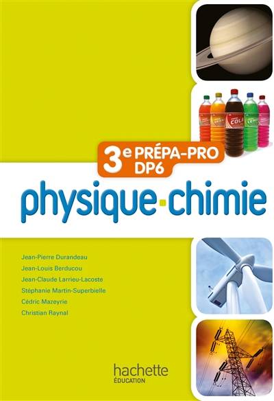 Physique-chimie 3e prépa-pro DP6 | 